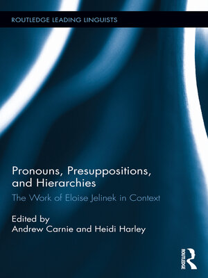 cover image of Pronouns, Presuppositions, and Hierarchies